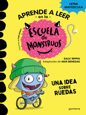 cover image of Aprender a leer en la Escuela de Monstruos 12--Una idea sobre ruedas